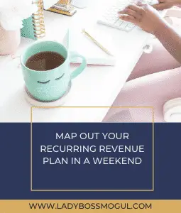 Map Out Your Recurring Revenue Plan in a Weekend